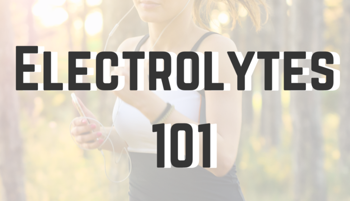 Electrolyte 101
