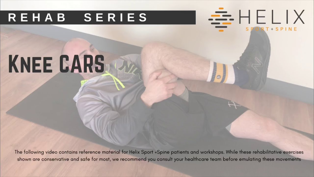 Helix Sport & Spine Enhance Knee Mobility with Knee CARS